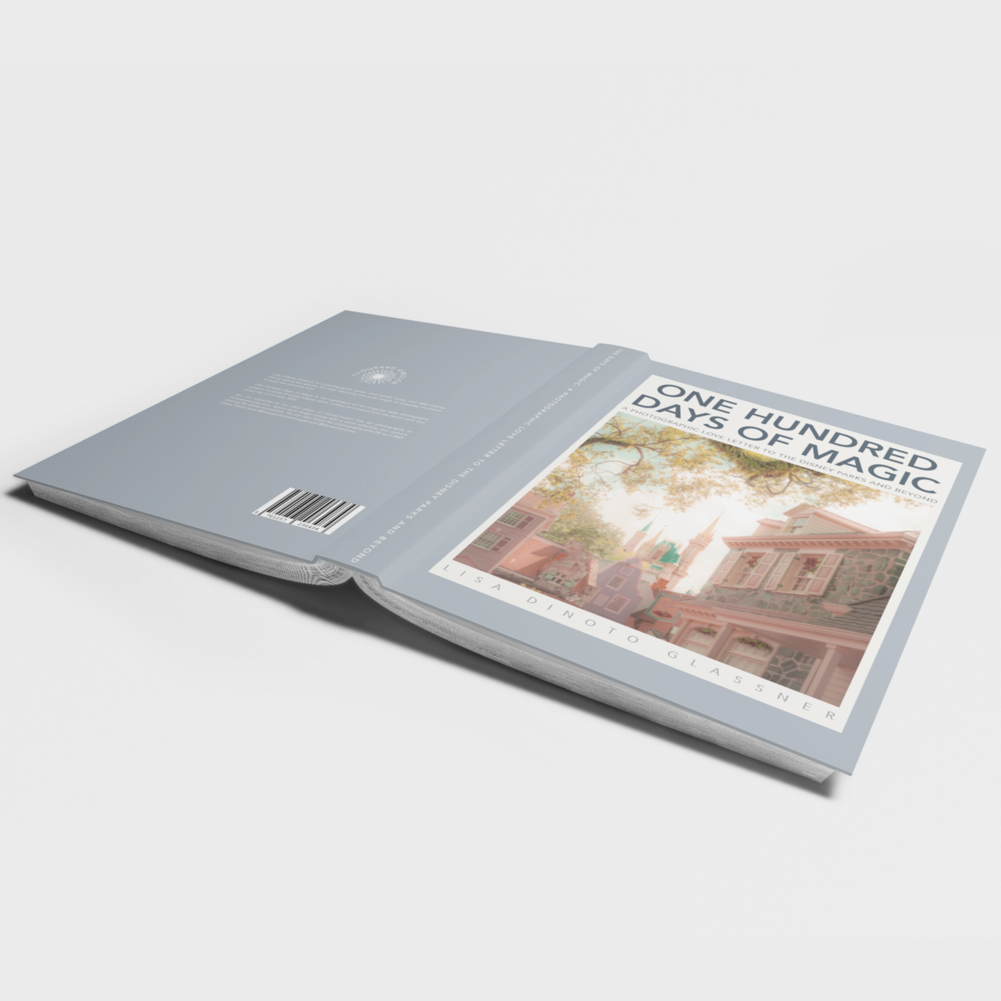 100 Days of Magic: A Photgraphic Love Letter to the Disney Parks and Beyond